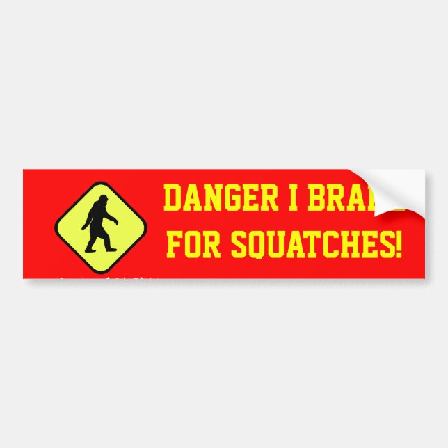 Danger squatches ahead bumper sticker (Front)