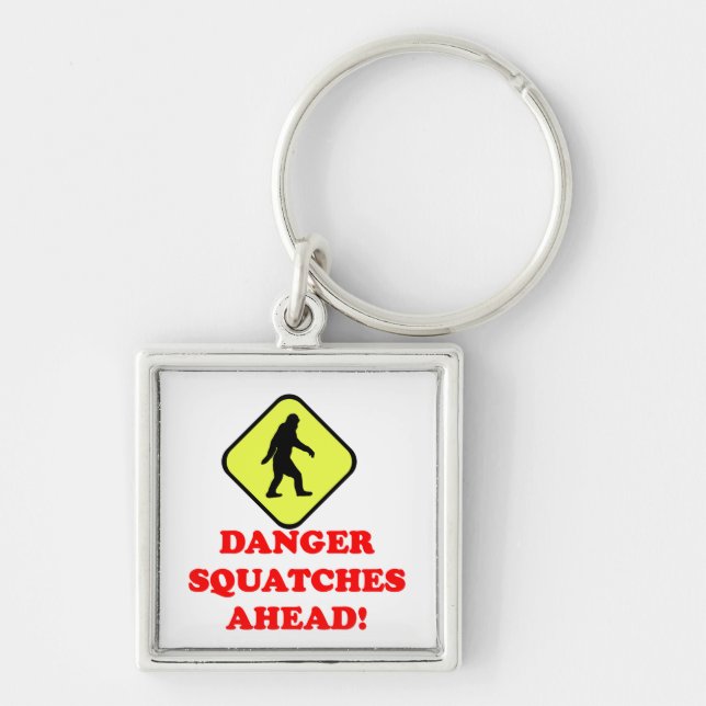 Danger squatches ahead key ring (Front)