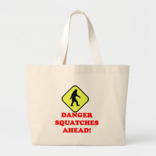 Danger squatches ahead large tote bag