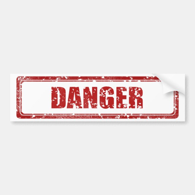 Danger stamp bumper sticker (Front)