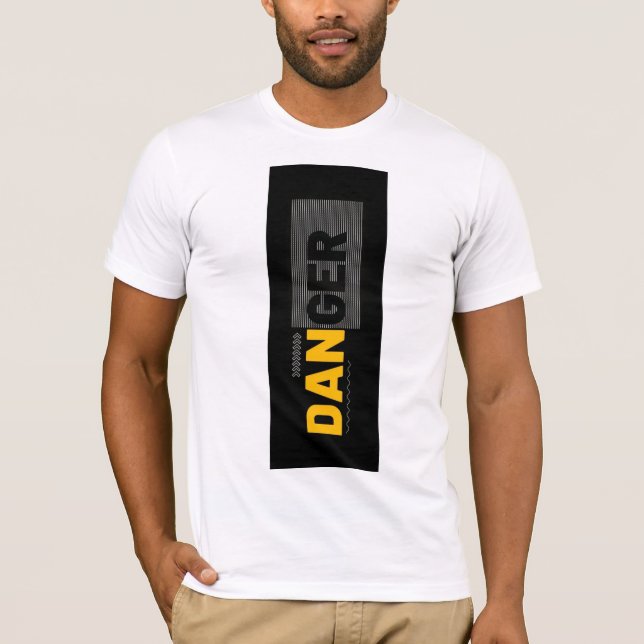 DANGER T-Shirt (Front)