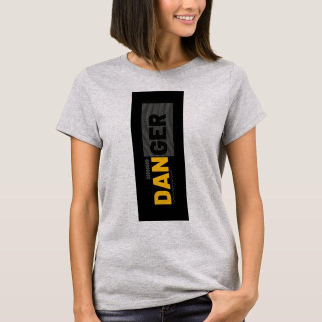 DANGER T-Shirt (Front)