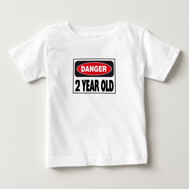 Danger Two Year Old T-shirts (Front)