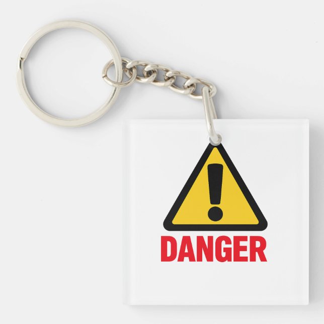 DANGER – Warning Sign Design Key Ring (Front)