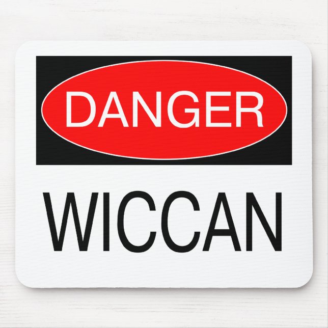 Danger - Wiccan Funny Witch T-Shirt Hat Mug Apron Mouse Pad (Front)