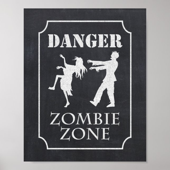 Danger Zombie Zone Halloween Party Chalkboard Sign (Front)