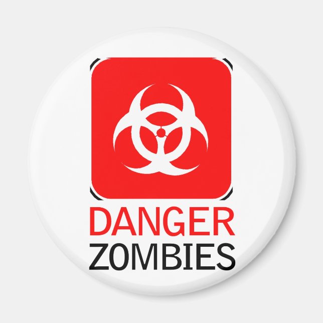 Danger Zombies Magnet (Front)