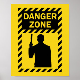 DANGER ZONE! - Sign and Silhouette