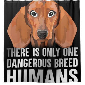 Dangerous Breed |Funny Lover Gift Shower Curtain