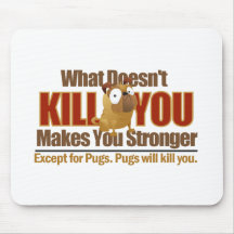 Dangerous Pug Mousepad