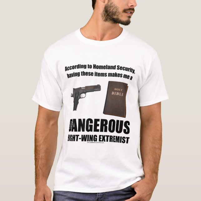 Dangerous Right-Wing Extremist t-shirt (Front)