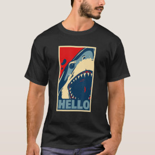 dangerous white shark says hello T-Shirt
