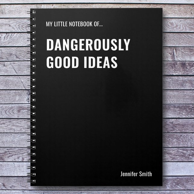 Dangerously Good Ideas Funny Quote Notebook (Creator Uploaded)