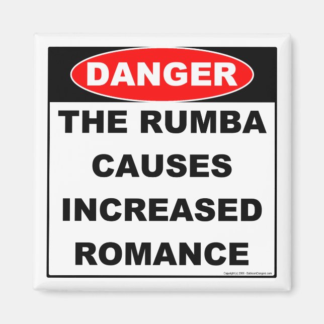 Dangers Rumba Magnet (Front)