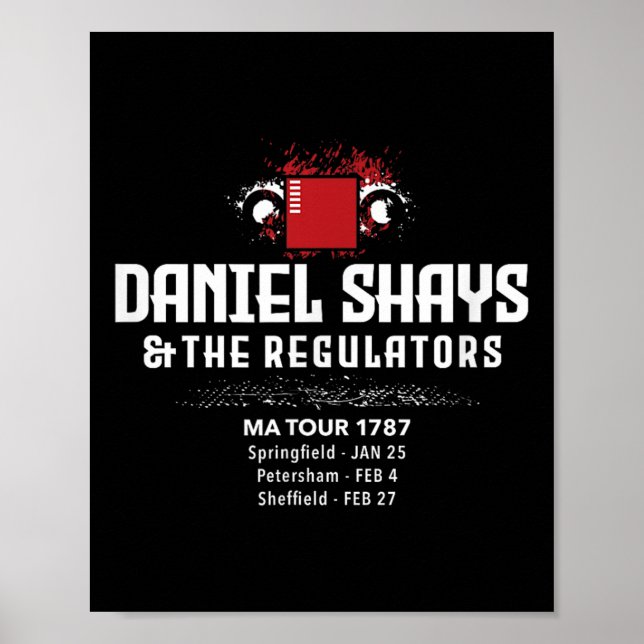 Daniel Shays Machusetts History  Poster (Front)