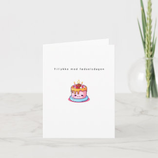 Danish Birthday card, cute cake birthday Card
