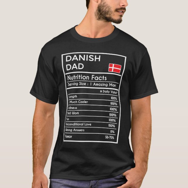 Danish Dad    Nutrition Facts  Fathers Day Hero T-Shirt (Front)