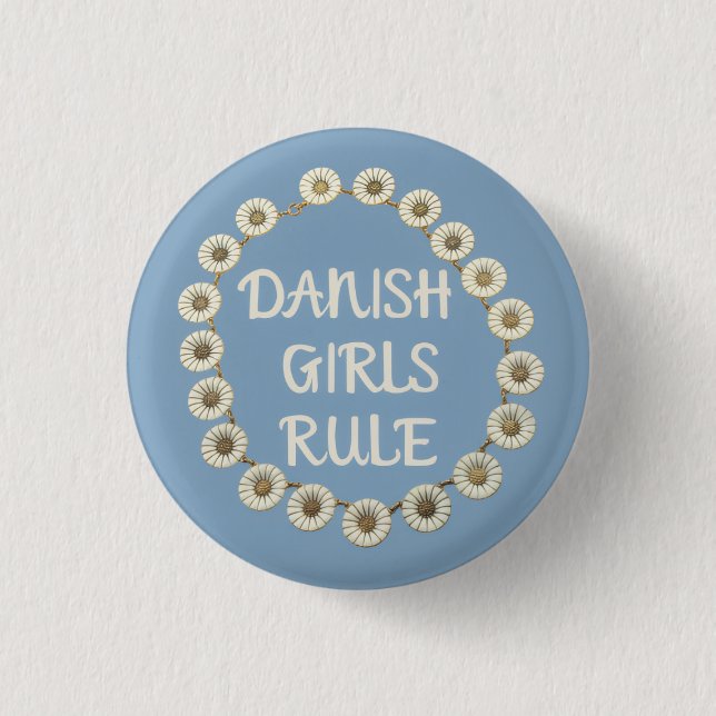 Danish Girls Rule 3 Cm Round Badge (Front)