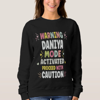 DANIYA Personalised Women's Gift Custom DANIYA Sweatshirt