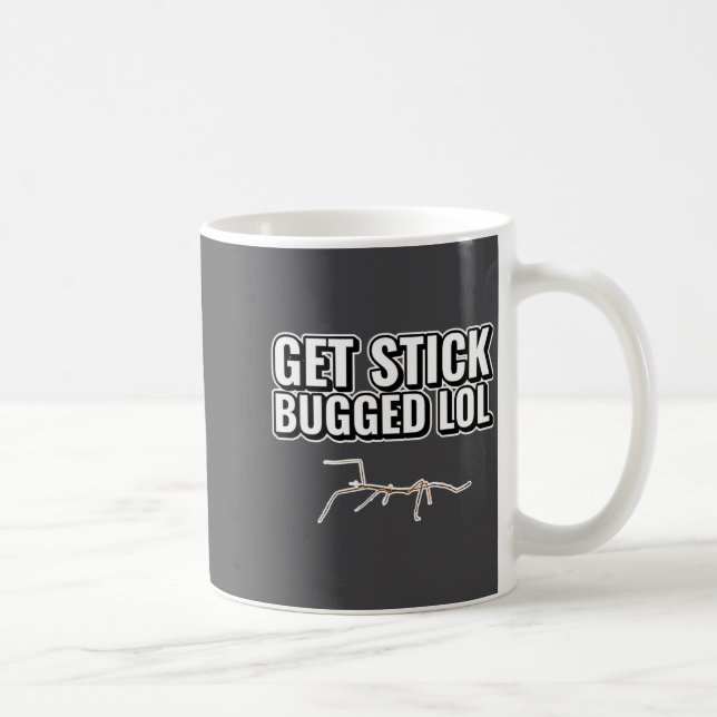 Dank Meme Get Stick Bugged Lol Funny Dancing Bug G Coffee Mug (Right)