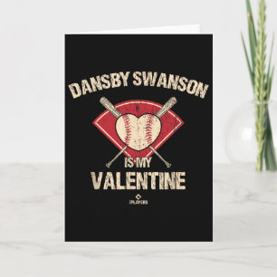 Dansby Swanson Is My Valentine Atlanta Sell Player Card