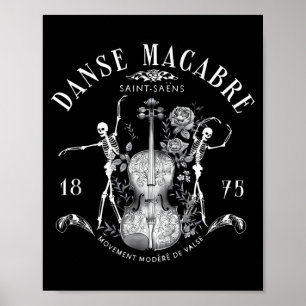 Danse Macabre Orchestra Skeleton Violin Teacher Poster