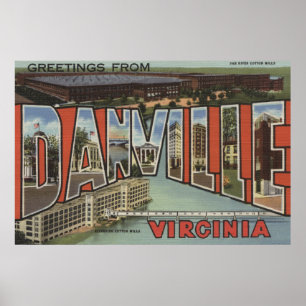 Danville, Virginia - Large Letter Scenes Poster