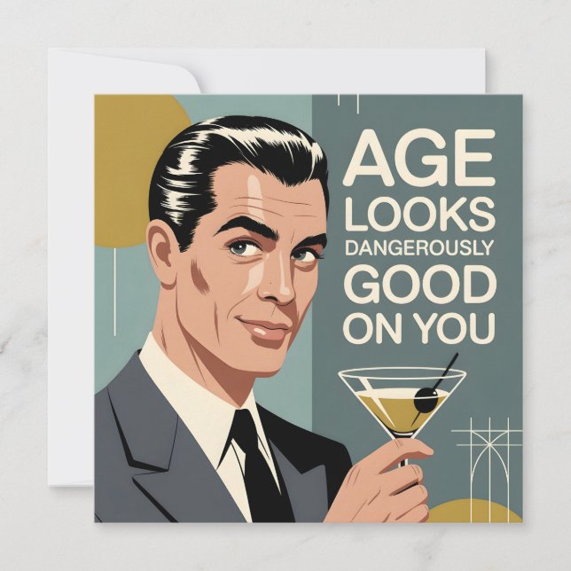 Dapper Man with a Martini and Birthday Message (Front)