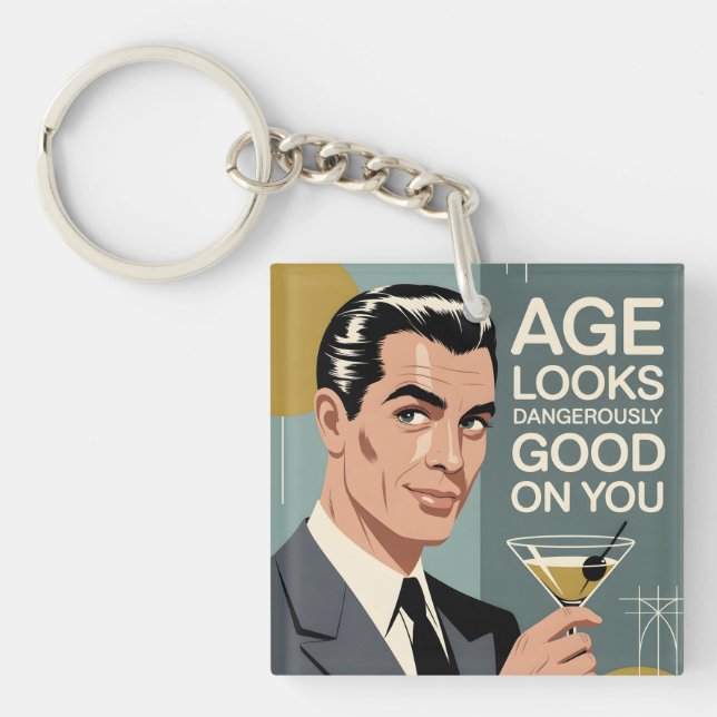 Dapper Man with a Martini and Birthday Message Key Ring (Front)