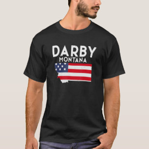 Darby Montana USA State America Travel Montanan T-Shirt