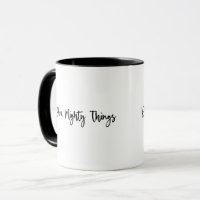Dare Mighty Things