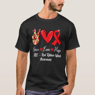 DARE – Red Ribbon Week Peace Love Hope Red Ribbon T-Shirt