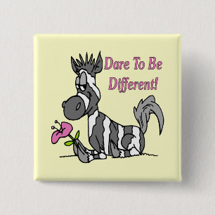 Dare To Be Different! 15 Cm Square Badge
