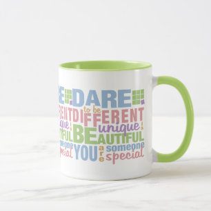 Dare To Be Different mugs - choose style & colour