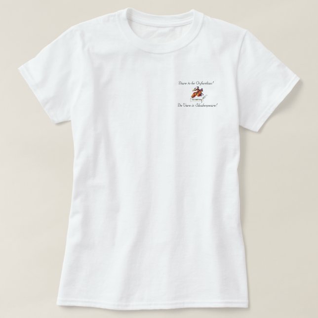 Dare to Be Oxfordian T-shirt (Design Front)