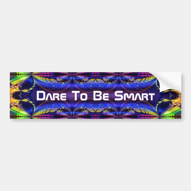 Dare To Be Smart 1 Bumper Sticker (Front)