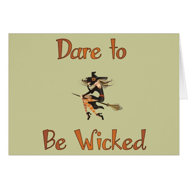 Dare to be Wicked (Front Horizontal)
