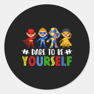 Dare To Be Yourself Autism Awareness Day Superhero Classic Round Sticker