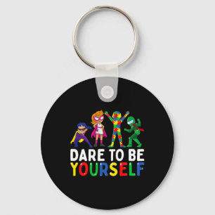 Dare To Be Yourself Autism Awareness Superheroes 3 Key Ring