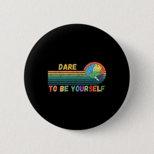 Dare To Be Yourself Autism Neurodiversity Sunset M 6 Cm Round Badge