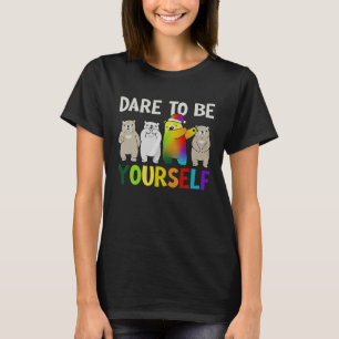 Dare To be Yourself Bear LGBT Pride Dabbing Bear T-Shirt