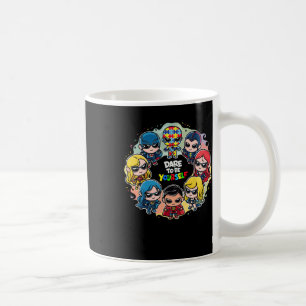 Dare To Be Yourself Shirt Autism Awareness Superhe Coffee Mug