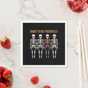 Dare To Be Yourself Skeleton Cute LGBT Pride Gift  Napkin