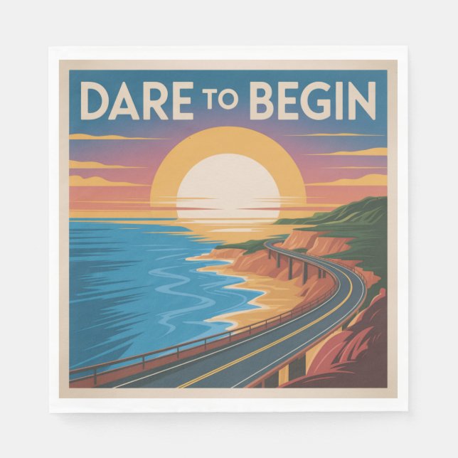 Dare To Begin Napkin (Front)