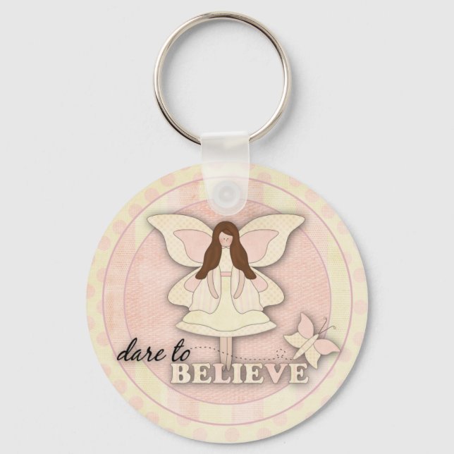 Dare to Believe…Keychain Key Ring (Front)