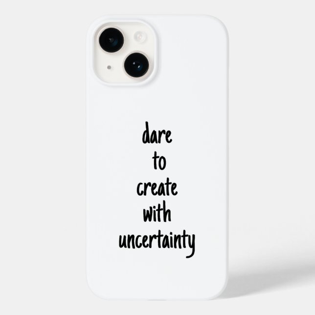 Dare To Create iPhone Case (Back)