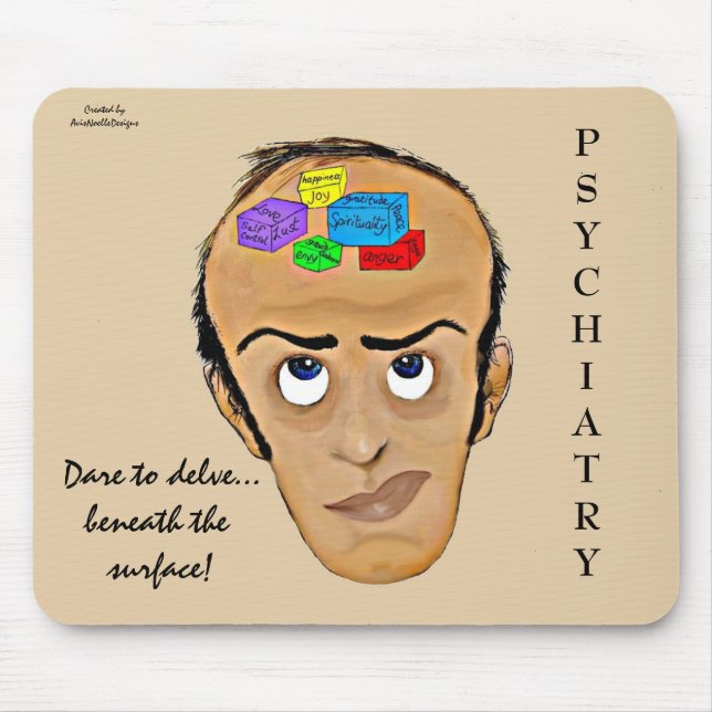 Dare to delve-Psychiatry Humour Cartoon Mouse Pad (Front)