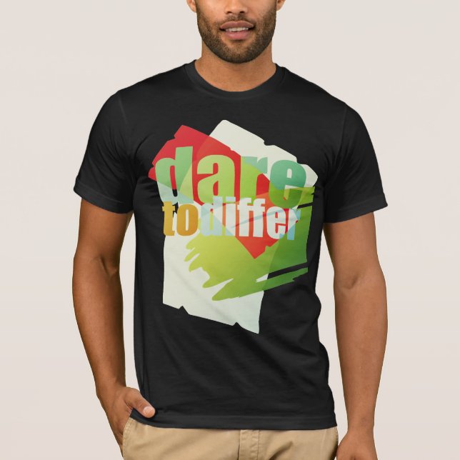 dare to differ T-Shirt (Front)