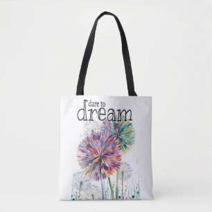Dare to DREAM! Colourful Dandelion Wishing Weeds Tote Bag