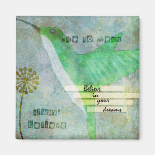 Dare to Dream Hummingbird Magnet